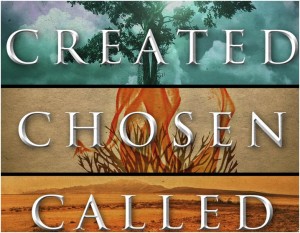 created-chosen-called