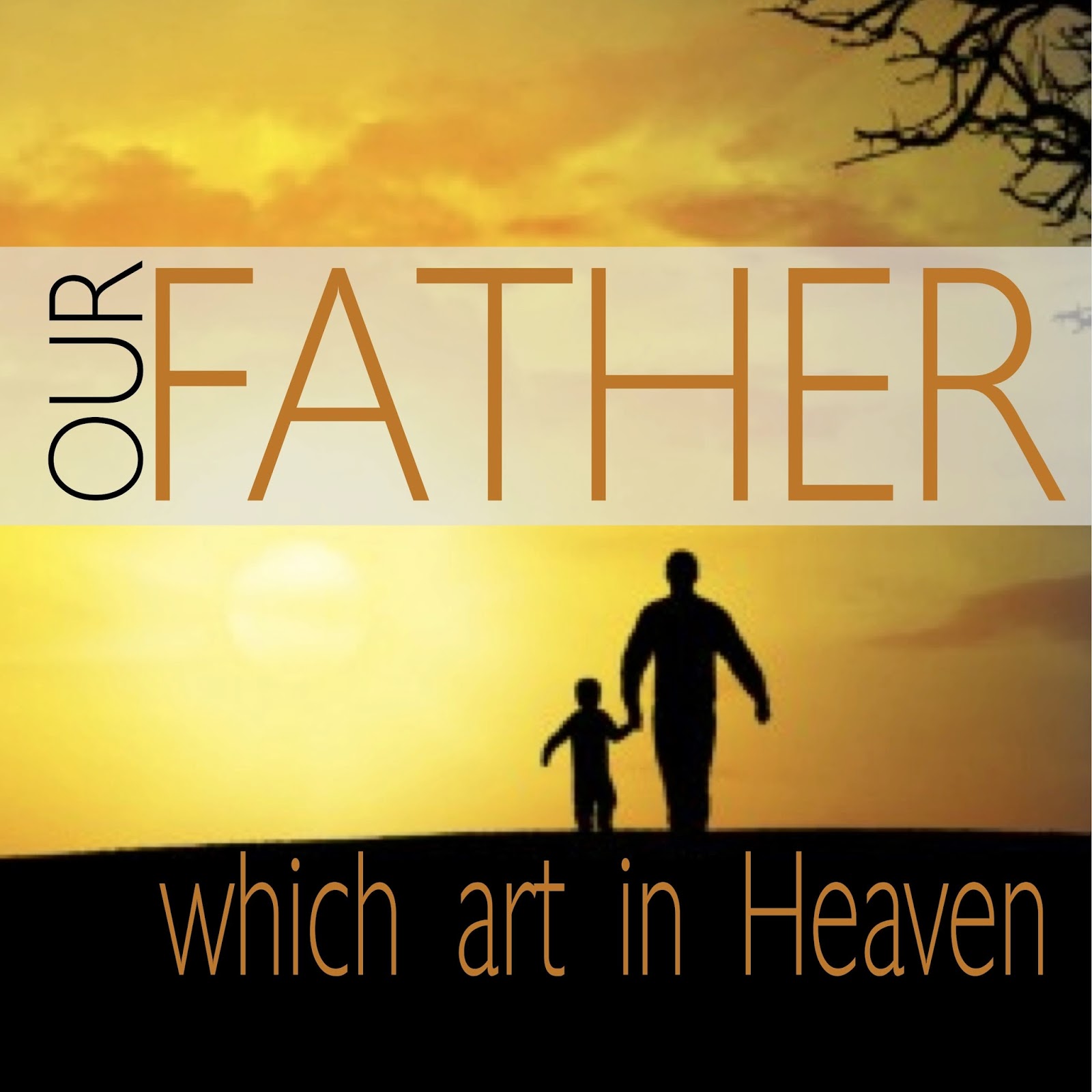 Susans father often had. Our father. Our father in Heaven old Version.